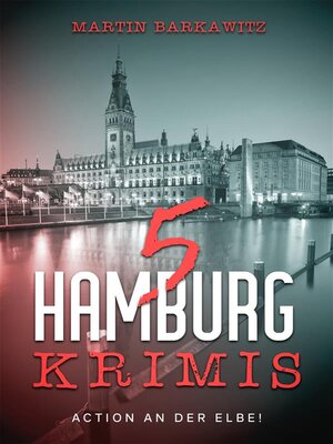 cover image of 5 Hamburg Krimis
